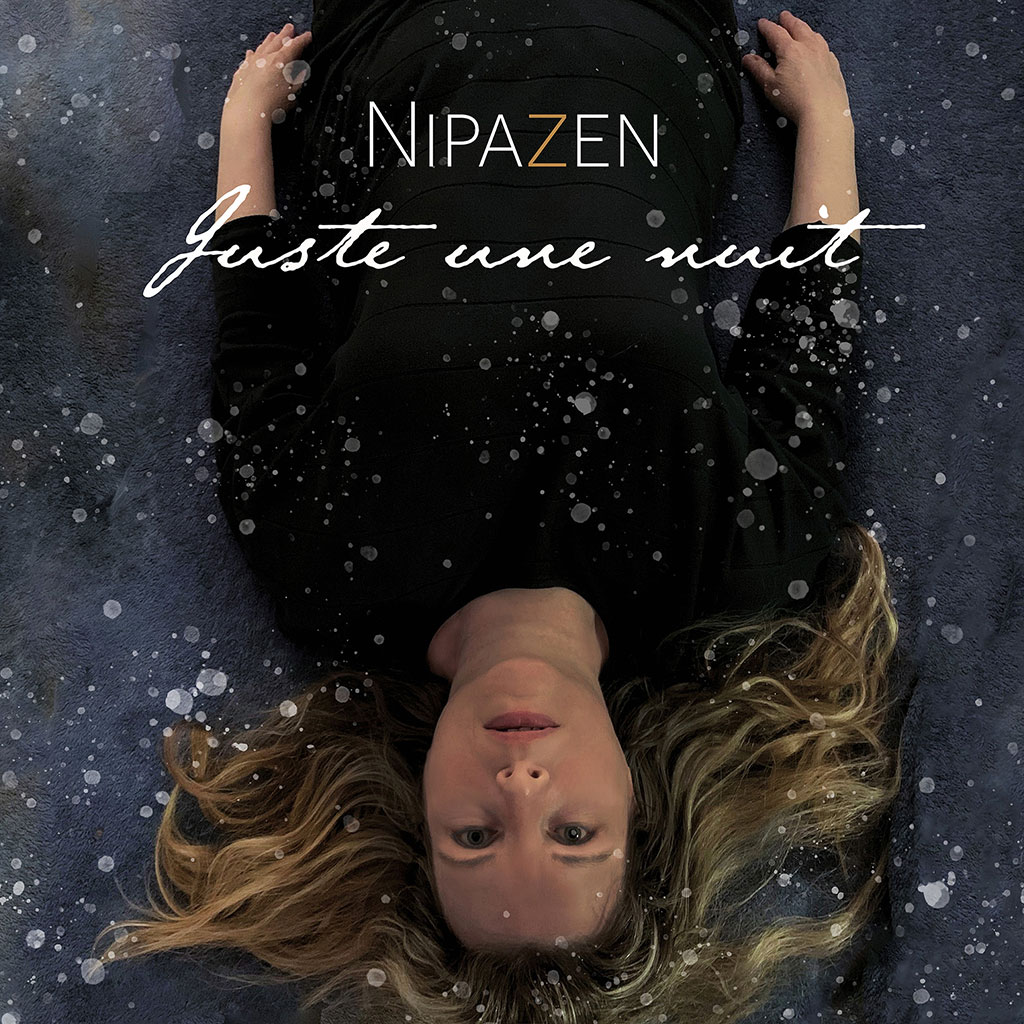 Nipazen - Juste une nuit - single cover