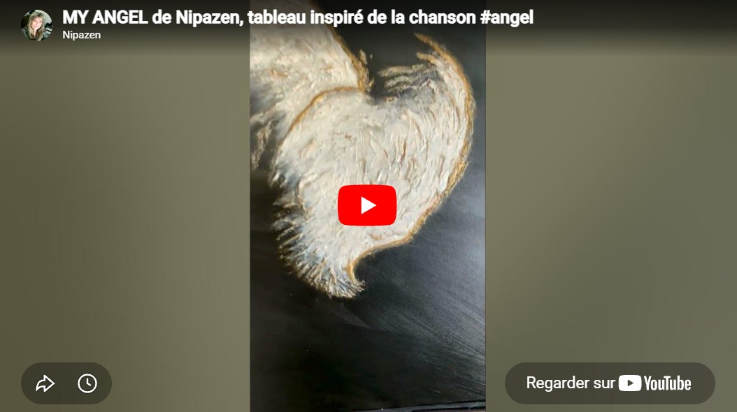 Nipazen MY ANGEL Vid&eacute;o tableau